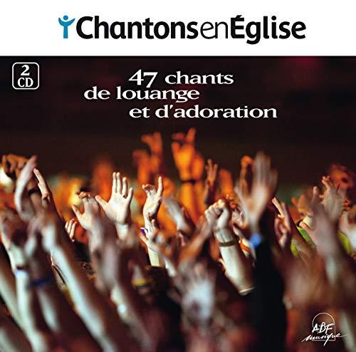 Chantons en Église - 47 chants de louange et d'adoration