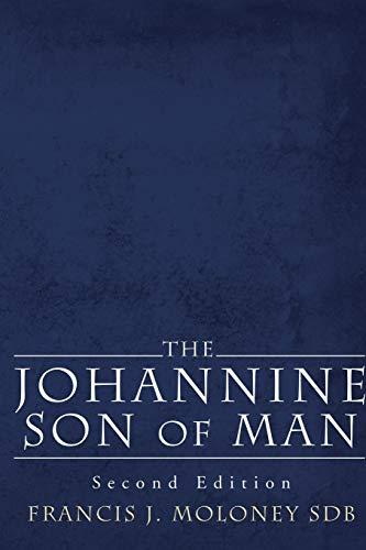 The Johannine Son of Man: Second Edition