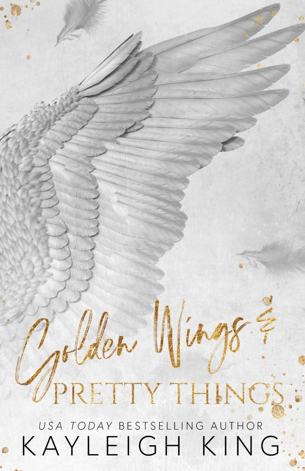 Golden Wings & Pretty Things: A Forbidden Age Gap Romance (Fractured Rhymes)