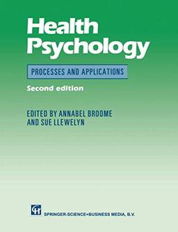 Health Psychology: Process and Applications