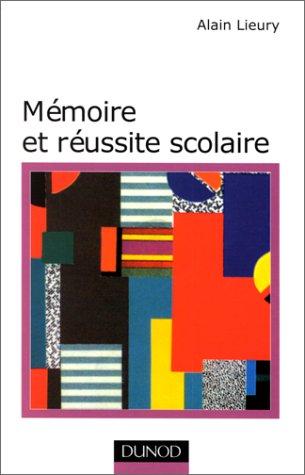 Mémoire et réussite scolaire