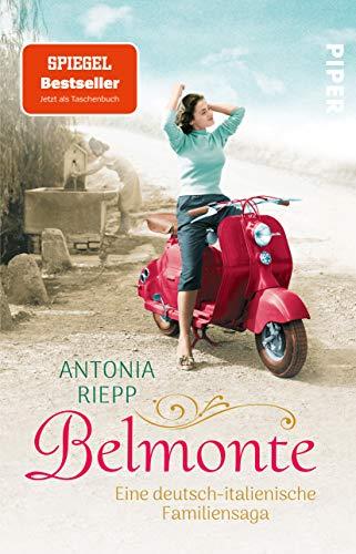 Belmonte: Eine deutsch-italienische Familiensaga