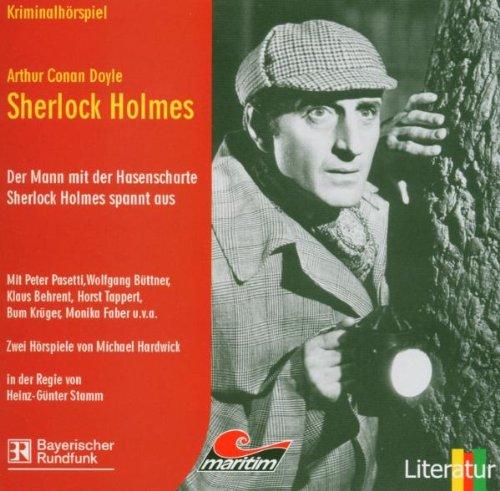 Sherlock Holmes: Der Mann mit der Hasenscharte / Sherlock Holmes spannt aus