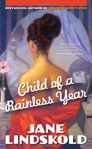 Child of a Rainless Year