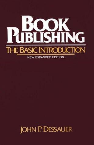 Book Publishing: The Basic Introduction