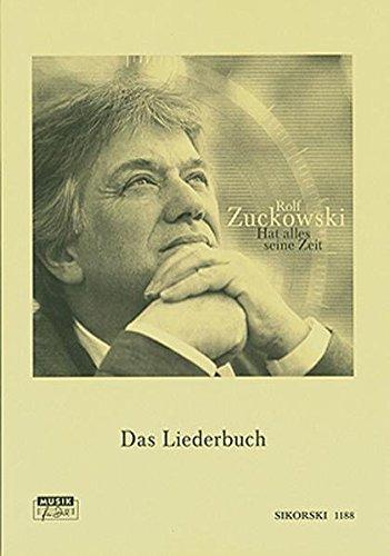 Hat alles seine Zeit: Das Liederbuch zur gleichnamigen CD