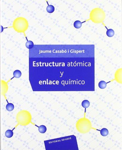 Estructura atómica y enlace químico