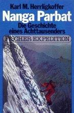 Nanga Parbat - Die Geschichte eines Achttausenders