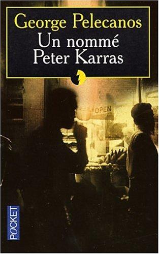 Un nommé Peter Karras