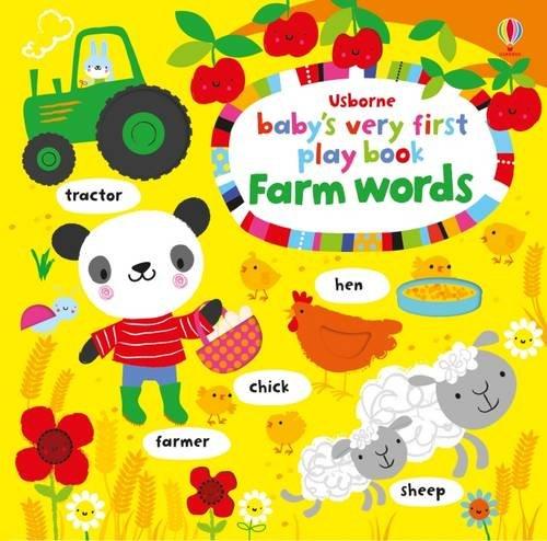 Baby's Very First Play Book Farm Words (Baby's Very First Books)