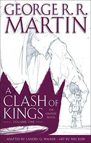 A Clash of Kings: The Graphic Novel: Volume One (A Game of Thrones: The Graphic Novel, Band 5)