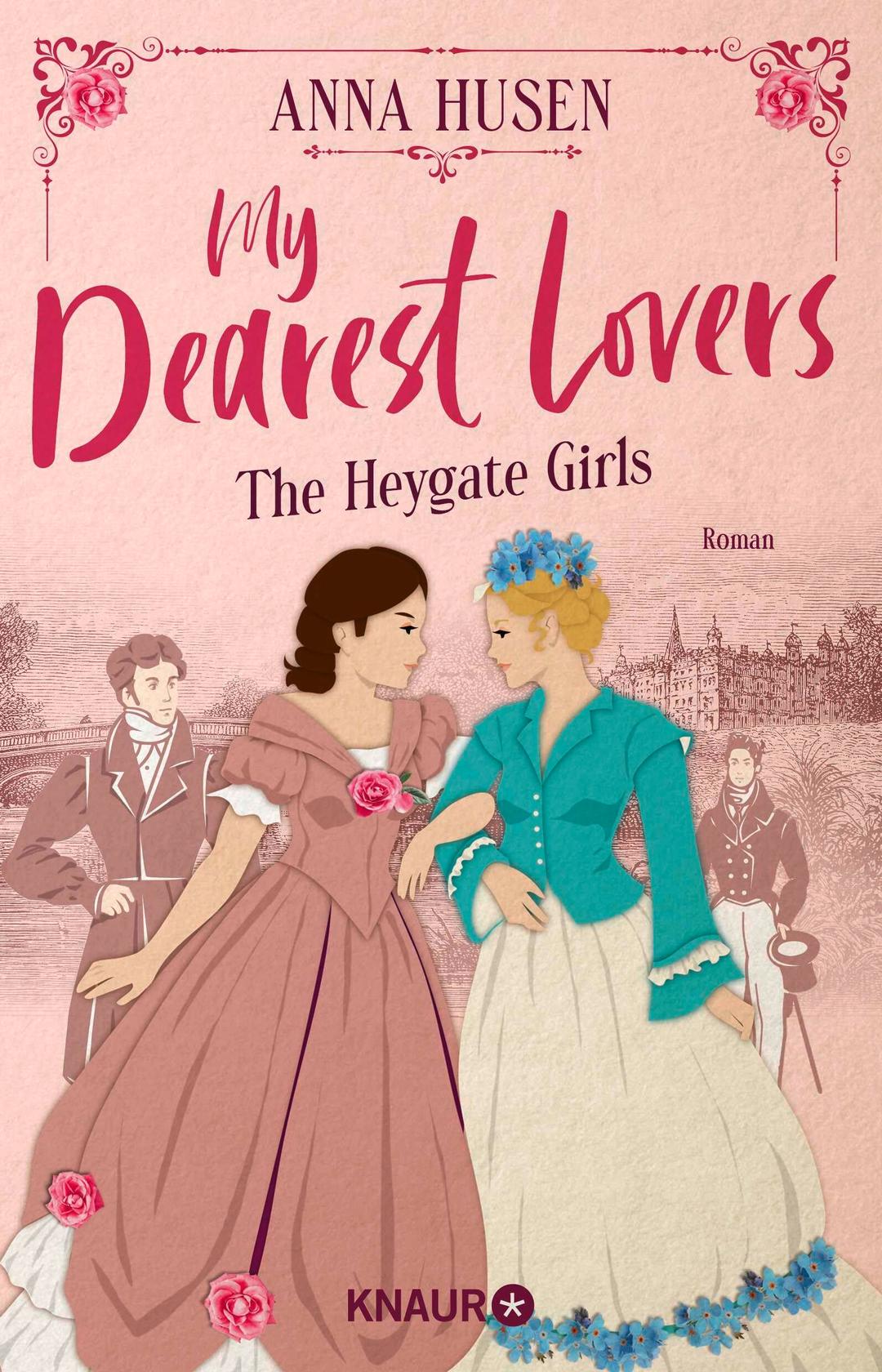 My Dearest Lovers. The Heygate Girls: Roman | Academy Romance im historischen Mädcheninternat an der Südküste Englands