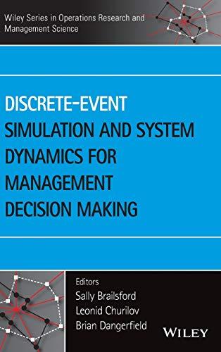 Discrete-Event Simulation (Wiley Series in Operations Research and Management Science)