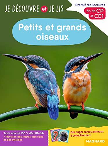 Petits et grands oiseaux : premières lectures, fin de CP et CE1