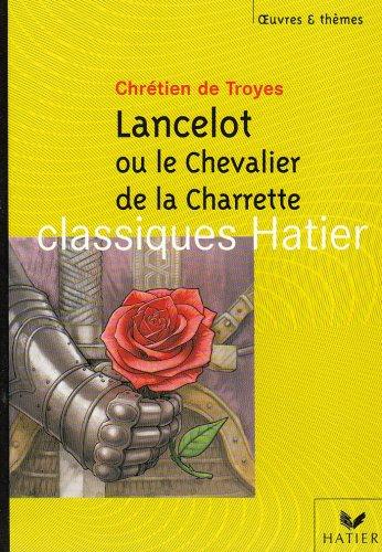 Lancelot ou Le chevalier de la charrette