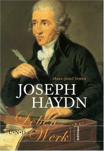 Joseph Haydn: Leben und Werk