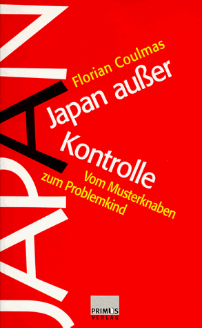 Japan außer Kontrolle