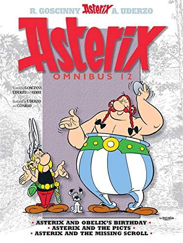 Asterix Omnibus 12: Asterix and Obelix's Birthday, Asterix and The Picts, Asterix and The Missing Scroll