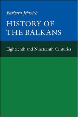 History of the Balkans (The Joint Committee on Eastern Europe Publication Series, No. 12)