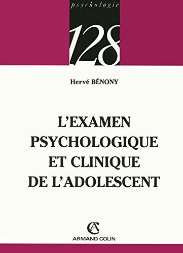 L'examen psychologique et clinique de l'adolescent