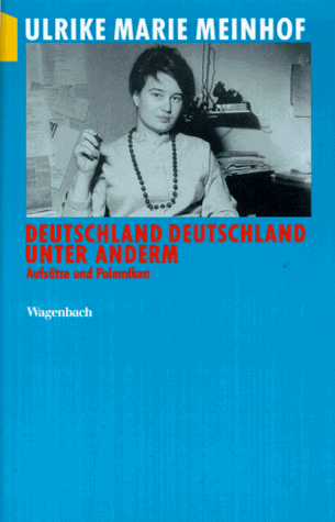 Deutschland Deutschland unter anderem: Aufsätze und Polemiken