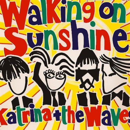 Walking on Sunshine