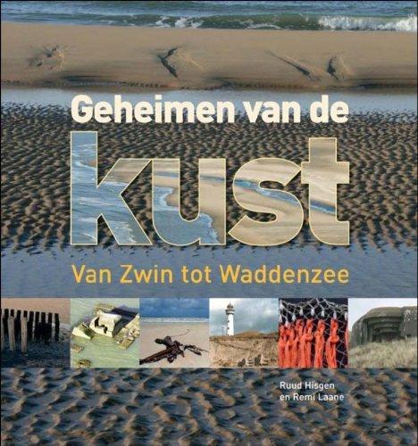 Geheimen van de kust: van Zwin tot Marsdiep