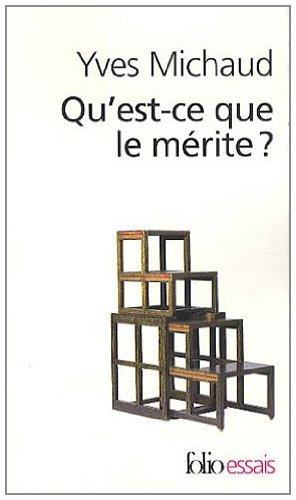 Qu'est-ce que le mérite ?