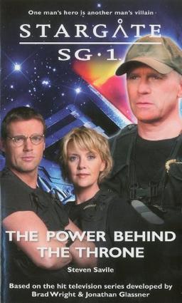 The Power Behind the Throne (Stargate Sg-1)