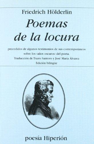 Poemas de la locura (Poesía Hiperión, Band 4)