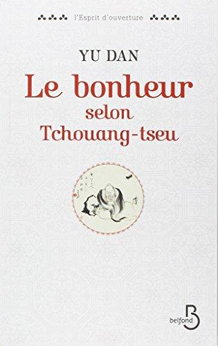 Le bonheur selon Tchouang-tseu