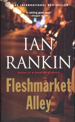 Fleshmarket Alley: An Inspector Rebus Novel