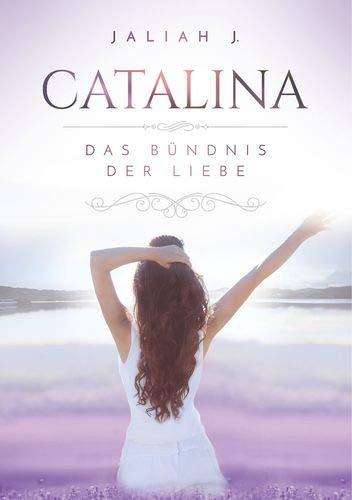 Catalina 3: Das Bündnis der Liebe