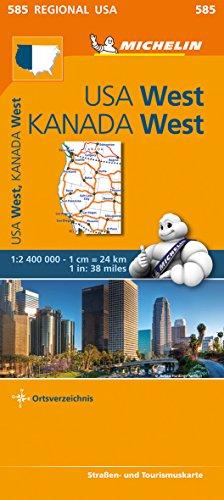 Michelin USA West, Kanada West: Straßen- und Tourismuskarte 1:2.400.000 (MICHELIN Regionalkarten, Band 585)