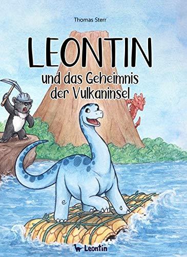 Leontin und das Geheimnis der Vulkaninsel (Leontin: Der kleine Langhalsdino)