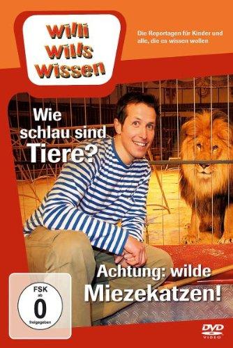 Willi will's wissen - Wie schlau sind Tiere? / Achtung: wilde Miezekatzen!