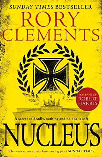 Nucleus: the gripping spy thriller for fans of ROBERT HARRIS (Tom Wilde 2)