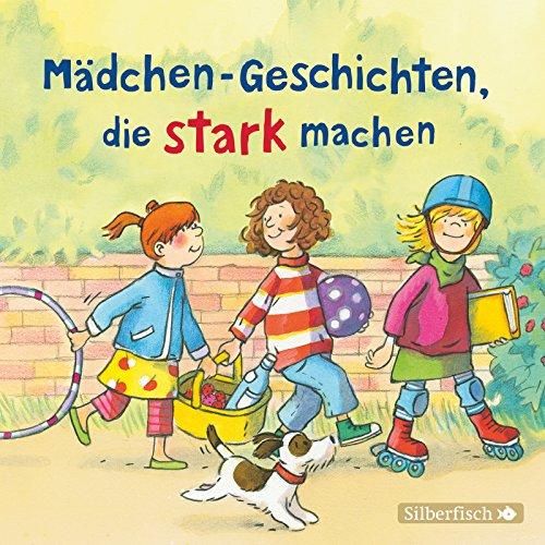 Mädchen-Geschichten, die stark machen: 1 CD