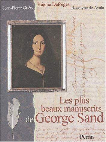 Les plus beaux manuscrits de George Sand