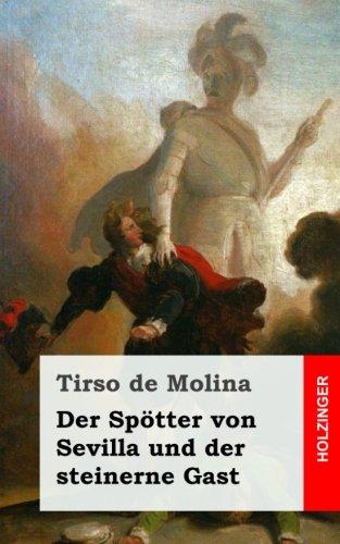 Der Spötter von Sevilla und der steinerne Gast