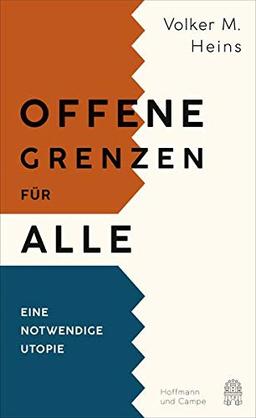 Offene Grenzen für alle: Eine notwendige Utopie