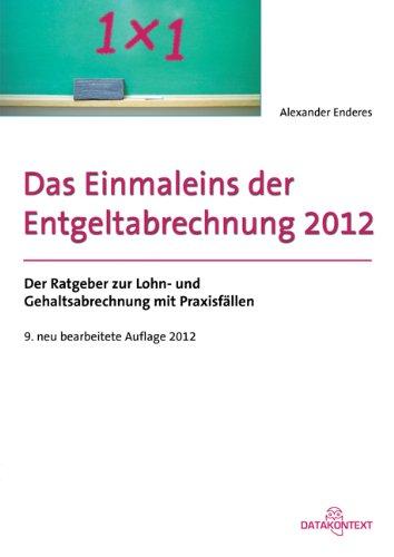 Einmaleins der Entgeltabrechnung 2012