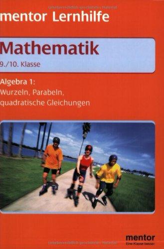 Algebra für die 9./10. Klasse