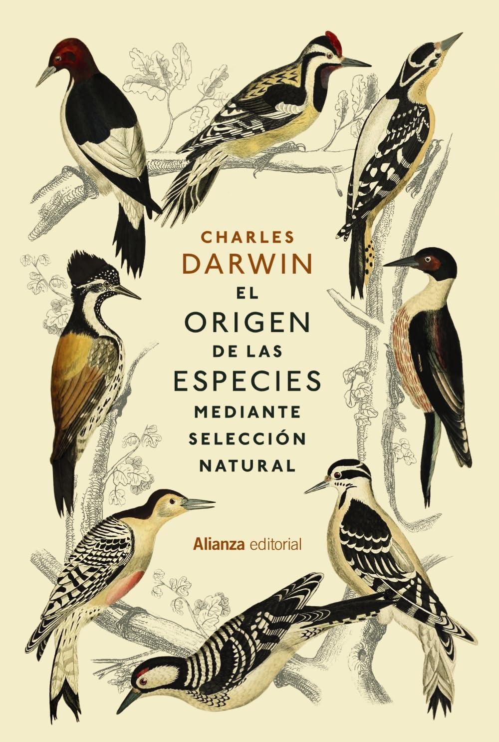 El origen de las especies: mediante selección natural (Alianza Ensayo)