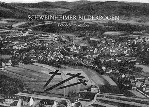 Schweinheimer Bilderbogen: Ein Dorf im Wandel (Aschaffenburger Studien)