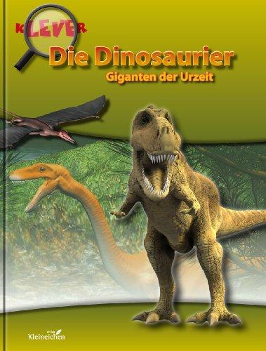 Edition Klever: Die Dinosaurier