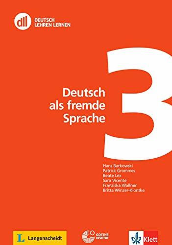 DLL 03: Deutsch als fremde Sprache: Buch mit DVD. Buch mit DVD