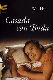 Casada con Buda (Emecé)