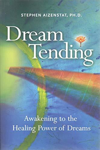 DREAM TENDING