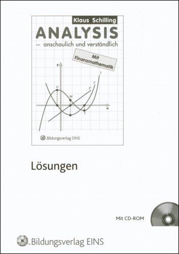 Analysis - anschaulich und verständlich - Lösungen: Gymnasium